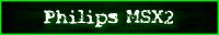 Philips MSX2
